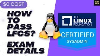 LFCS - Linux Certification!!! How to pass? Exam details ...