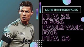 FIFA 21 MEGA FACEPACK FOR FIFA 14 | Faces update for FIFA 14 | FIFA 21 faces for FIFA 14