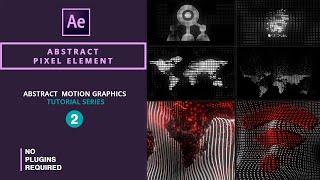 3D Abstract Pixel Element Animations in AE | After Effects Tutorial | No Plugins