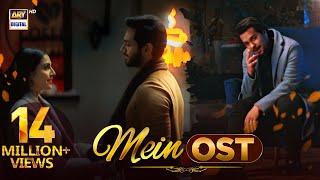 Mein OST  | Asim Azhar | Wahaj Ali | Ayeza Khan | ARY Digital