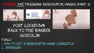 Respirators Masks: Barbers You don’t Need To Be A  medic To Protect Yourself Like One Part 3