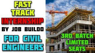 Construction Fast Track Internship by Job Buildo for Civil Engineering Students