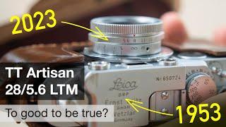 TT Artisan 28/5.6 for Leica Thread Mount – a dream come true?