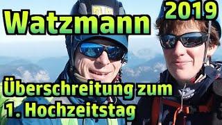 Watzmann-Überschreitung, Tagestour 2019, ausführliche Doku №294