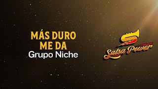 Más Duro Me Da, Grupo Niche - Video Letra - Salsa Power