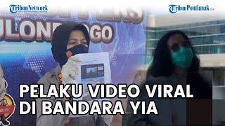  Identitas Pelaku Video Viral di Bandara YIA