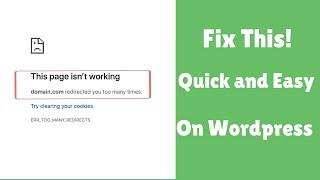 how to fix too many redirect errors on a wordpress site