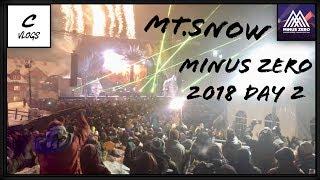 MINUS ZERO FEST 2018: RAIL JAM & DAY 2 MOUNT SNOW VT