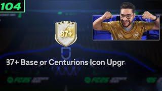 My New 87+ Base Or Centurions Icon Upgrade SBC in FC 25!