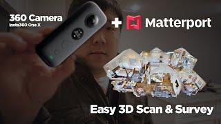 360 Camera (Insta360 ONE X) & Matterport for Easy 3D Site Scan & Survey