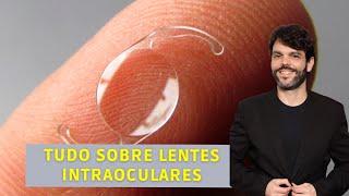 Tudo sobre lentes intraoculares | Dr. João Paulo Lomelino