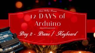 12 Days of Arduino - Keyboard/Piano - active buzzer - Day 2