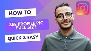 How To See Anyone's Instagram Profile Picture in Full Size (2023)