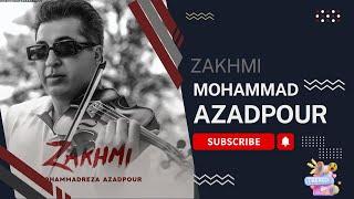 Mohammadreza Azadpour / Zakhmi / New Music Video