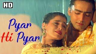 Pyar Hi Pyar (HD) | Mohabbat Aur Jung Song | Neelam Kothari | Kamal Sadanah | 90's Romantic Song