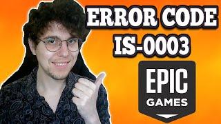 How to Fix Epic Games Error IS-0003 Install Failed (Could Not Create Directory)