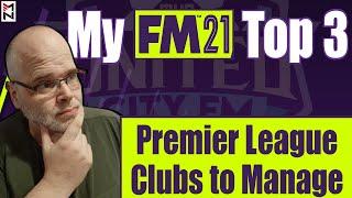 FM21 | Top 3 Premier League Challenges | FOOTBALL MANAGER 2021 Challenges