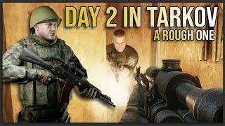A DAY OF DEFEATS... - Season 2 Day 2 Escape from Tarkov Standard Edition Playthough [Karmakut]