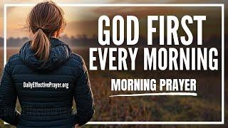 Always Give God The Beginning Of Your Day | Blessed Morning Prayer To Start Your Day With God