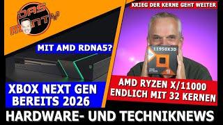 AMD Ryzen bald mit 32Kernen | Xbox Next Gen schon 2026 mit RDNA5? | Verkaufsschlager RTX 4080 Super