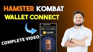 Hamster Kombat Wallet Connect Complete Video | Hamster Kombat Airdrop