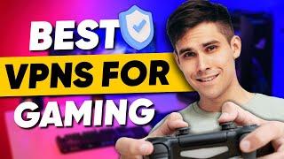 Best VPN for Gaming - TOP 3 Gaming VPNs for Low Ping Reviewed!