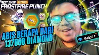 ABIS BERAPA DIAMOND!BUAT DAPETIN LUCK ROYALE FROSTFIRE PUNCH! - Free Fire Indonesia