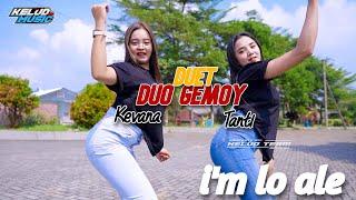 DJ IM LO ALE SPECIAL DUET DUO GEMOY KEVANA X TANTI