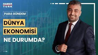 Küresel piyasalarda son durum ne? Yavuz Barlas anlattı