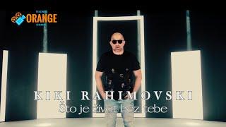 Kiki Rahimovski - Što je život bez tebe (Official Video)