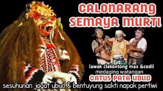 LIVE STREAMING CALONARANG "SEMAYA MURTI" RING CATUS PATA UBUD