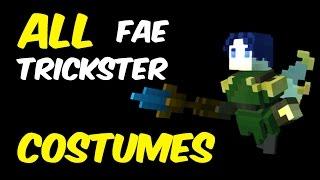 All Fae Trickster Costumes in Trove