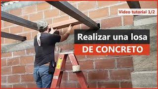 Como realizar una losa de concreto con el sistema  "placa fácil" video 1/2  #Construcción