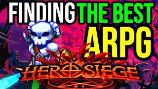 Finding the Best ARPG Ever Made: Hero Siege