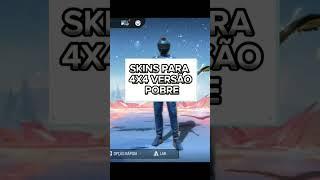 SKINS PARA 4X4 VERSÃO POBRE #freefire #shorts