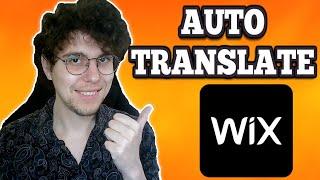 How To Auto Translate Wix Website