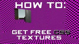 How To: Get Free CSS Textures For Garry's Mod