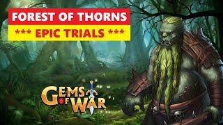 Gems of War FOREST OF THORNS Epic Trials! Team Order and Best Fast Strategy!