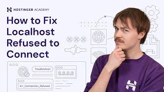 How to Fix Localhost Refused to Connect