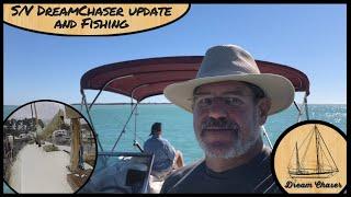 SVDreamChaser Updates and a little Fishing