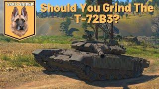 War Thunder: Should You Grind The T-72B3?