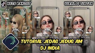 Tutorial Jedag Jedug Alight Motion DJ India