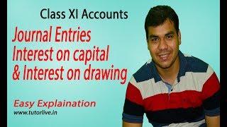 Interest on capital & Interest on drawing Journal Entries- tutorlive