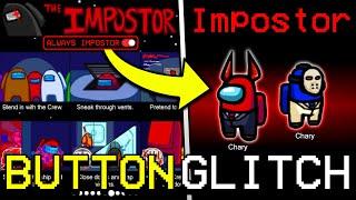 SECRET GLITCH BUTTON TO GET IMPOSTER EVERY TIME IN AMONG US! HOW TO BECOME IMPOSTER IN AMONG US