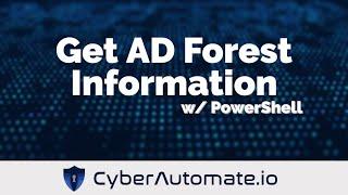 19. Create an HTML report of Active Directory Forest Information with PowerShell