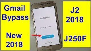 Samsung Galaxy J2 Pro SM-J250F Frp And Gmail Bypass 2018 new