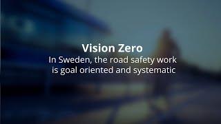 Vision Zero Sweden, from the start until today | Trafikverket