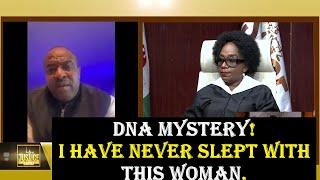 DNA MYSTERY! I HAVE NEVER SLEPT WITH THIS WOMAN || Justice Court EP 180