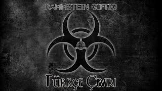 Rammstein- Giftig Türkçe Çeviri