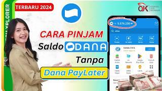 Pinjaman Saldo Dana Tanpa Dana Paylater Terbaru 2024 |  Pinjaman Online Cair Ke Dana Tanpa Jaminan